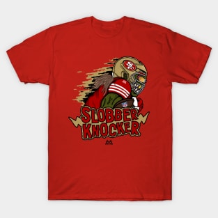 SF Slobber Knocker T-Shirt